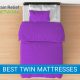 Best Twin Mattresses